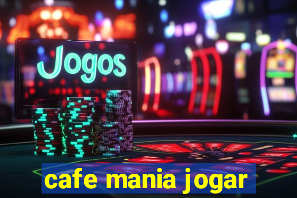 cafe mania jogar